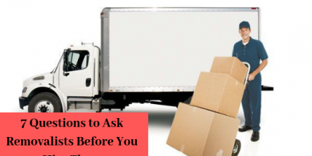 Questions to Ask Removalists Before You Hire Them